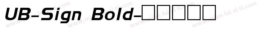 UB-Sign Bold字体转换